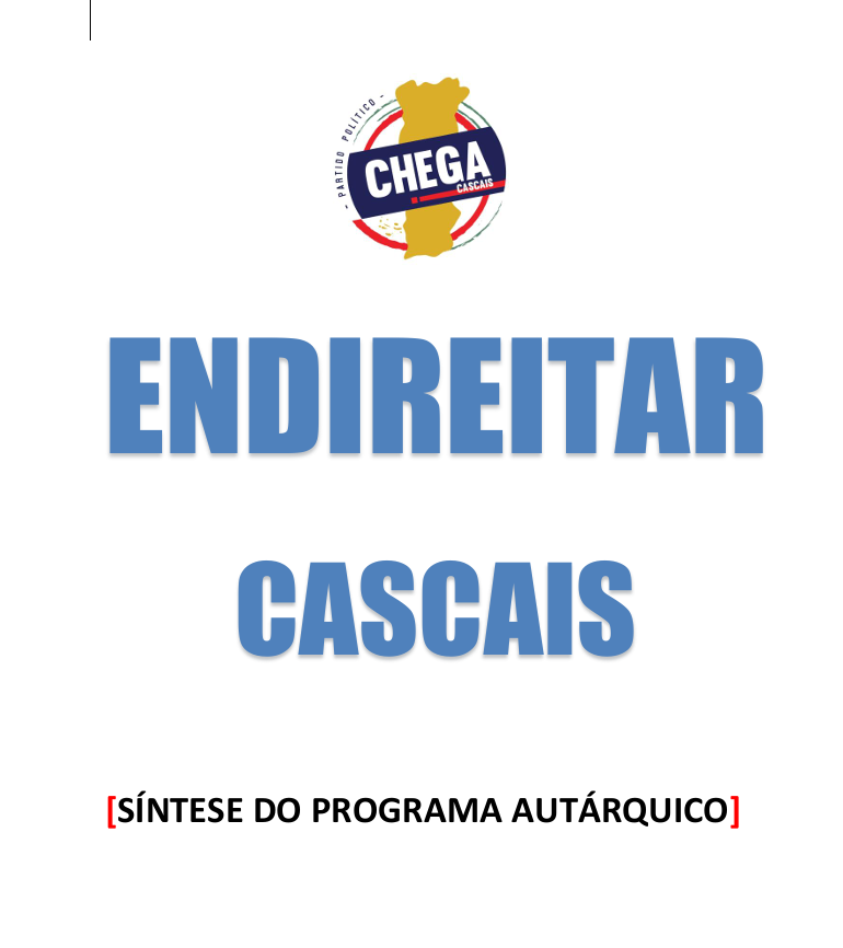CHEGA. ENDIREITAR CASCAIS