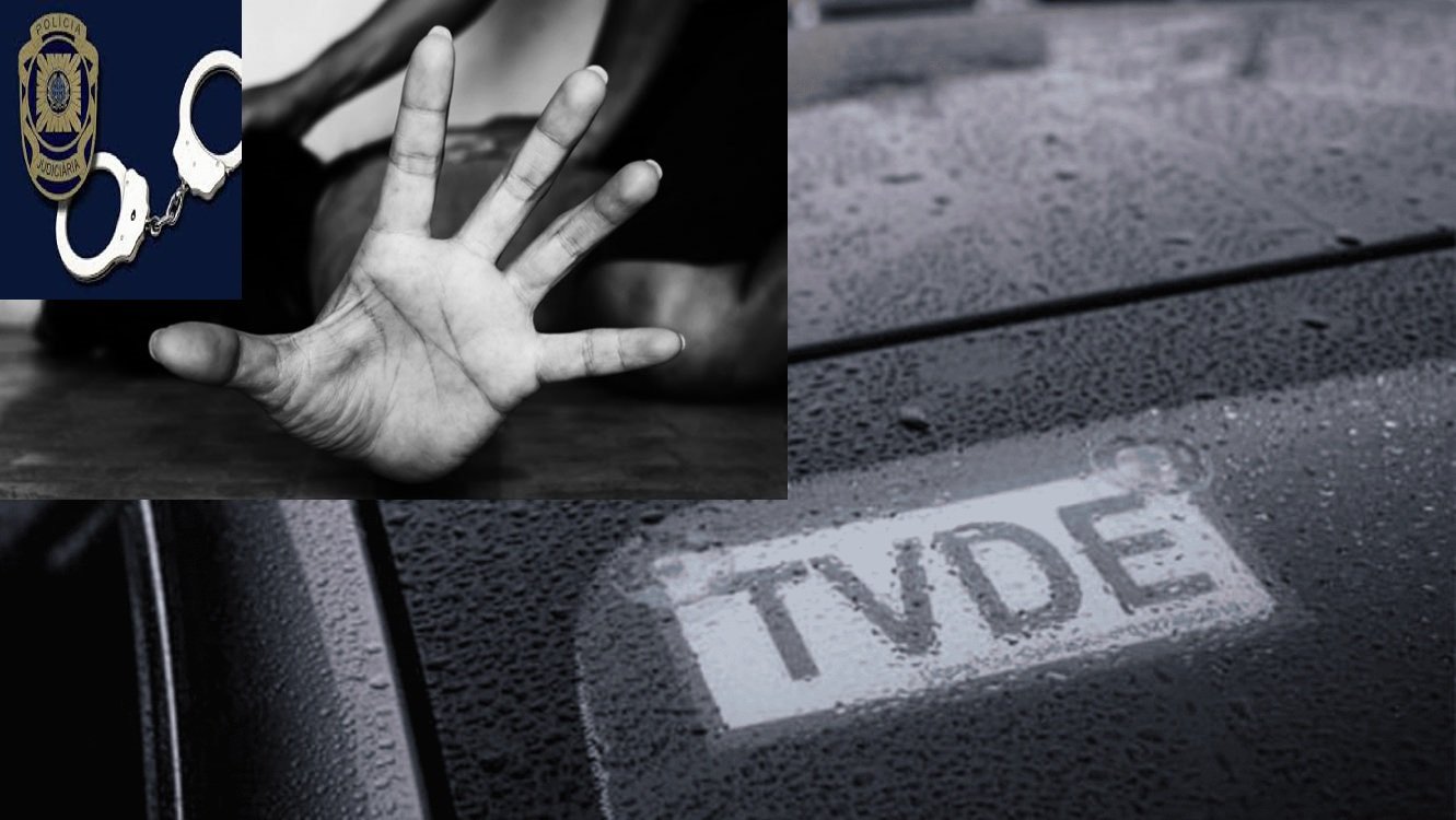 MOTORISTA de TVDE detido por violar mulher que transportava para Cascais